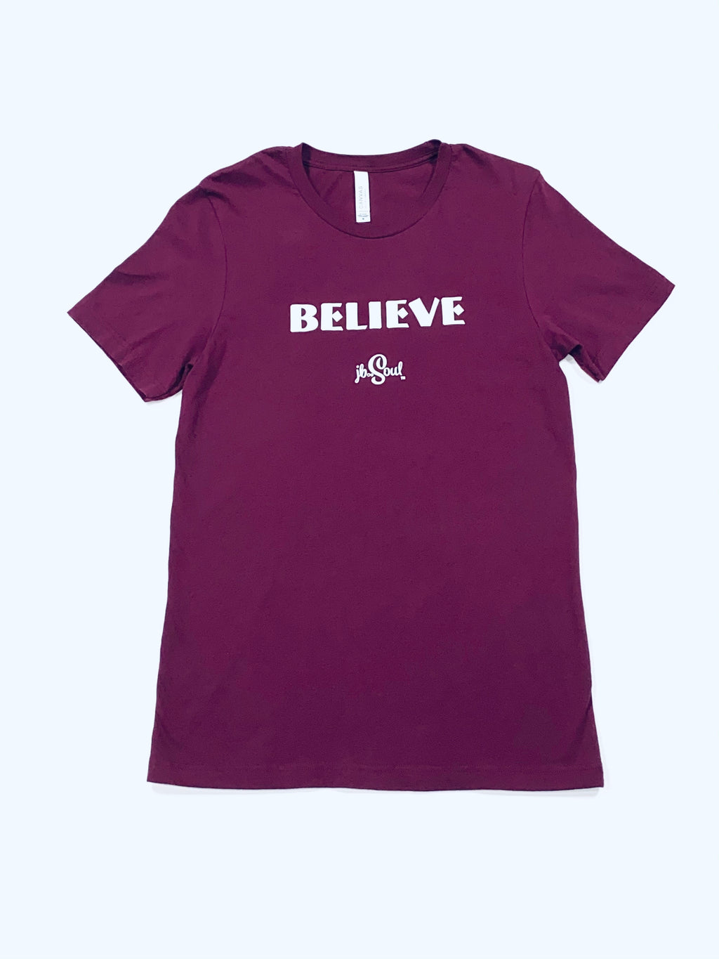 Believe Tee
